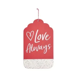 Focal Points^Burton & Burton Be Mine/Love Always Hanging Decor
