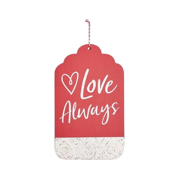 Wall Decor^Burton & Burton Be Mine/Love Always Hanging Decor