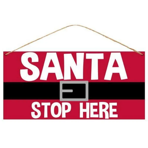 Table Decor^Craig Bachman Santa Stop Here Sign